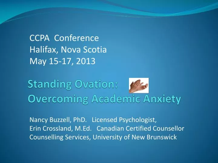 standing ovation overcoming academic anxiety
