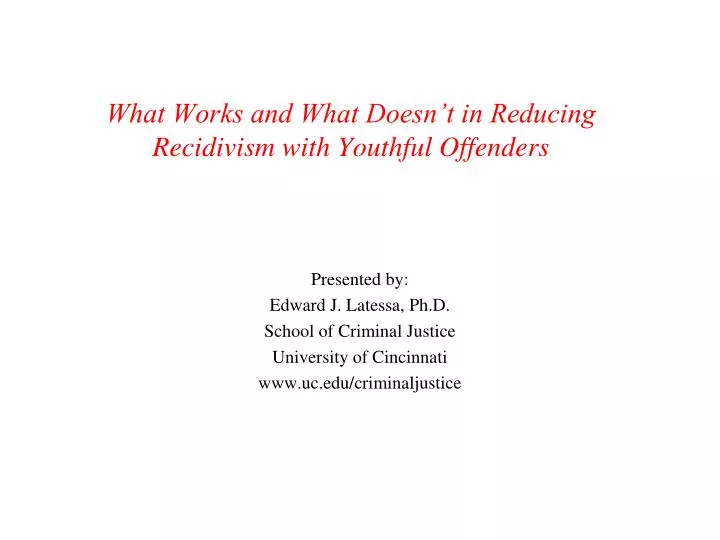 what works and what doesn t in reducing recidivism with youthful offenders