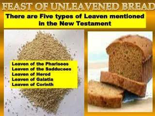 FEAST OF UNLEAVENED BREAD