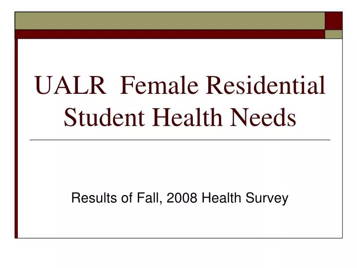 ualr female residential student health needs