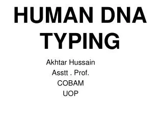 HUMAN DNA TYPING