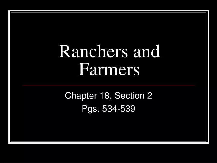 ranchers and farmers