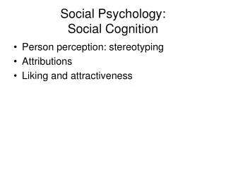 Social Psychology: Social Cognition