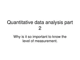 Quantitative data analysis part 2