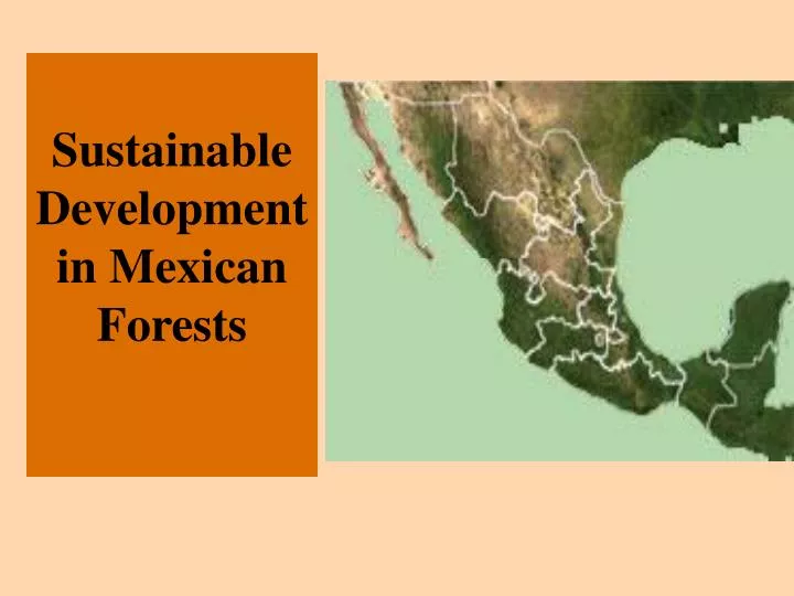 sustainable development in mexican forests
