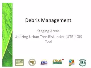 Debris Management