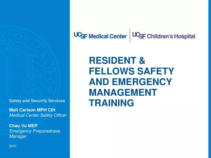 resident fellows safety and emergency management training