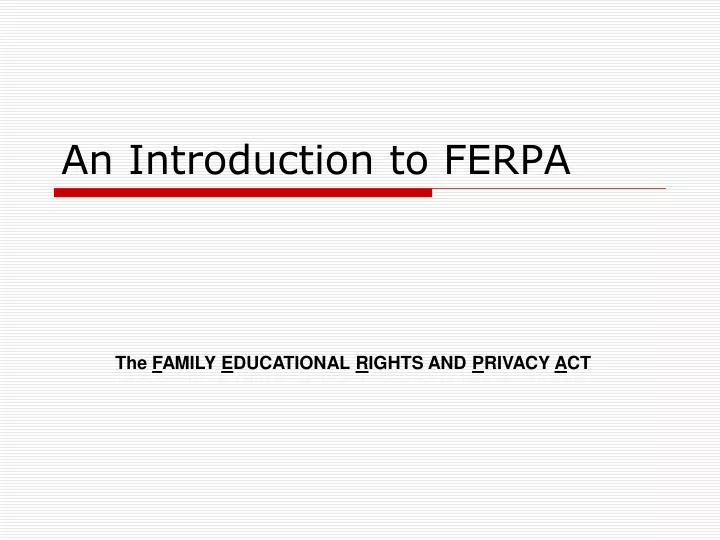 an introduction to ferpa