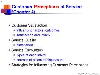 Customer Perceptions of Service (Chapter 4)