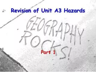 Revision of Unit A3 Hazards