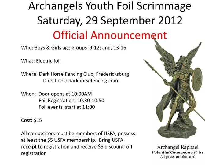 archangels youth foil scrimmage saturday 29 september 2012 official announcement