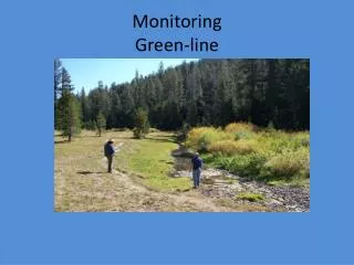 Monitoring Green-line