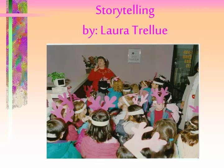 storytelling by laura trellue