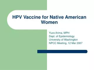HPV Vaccine for Native American Women