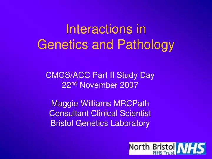 interactions in genetics and pathology