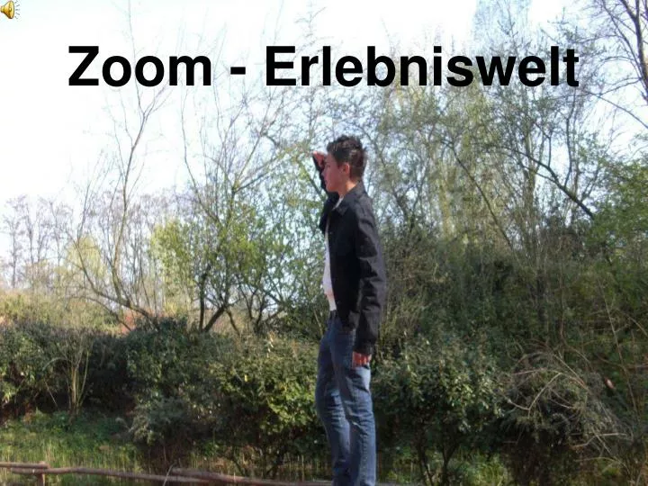 zoom erlebniswelt