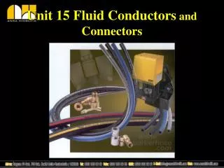 Unit 15 Fluid Conductors and Connectors