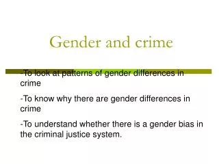 Gender and crime