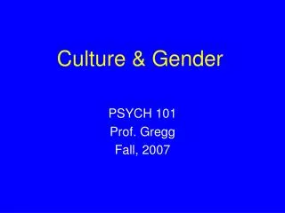 Culture &amp; Gender