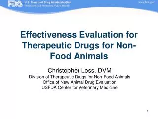 Effectiveness Evaluation for Therapeutic Drugs for Non-Food Animals