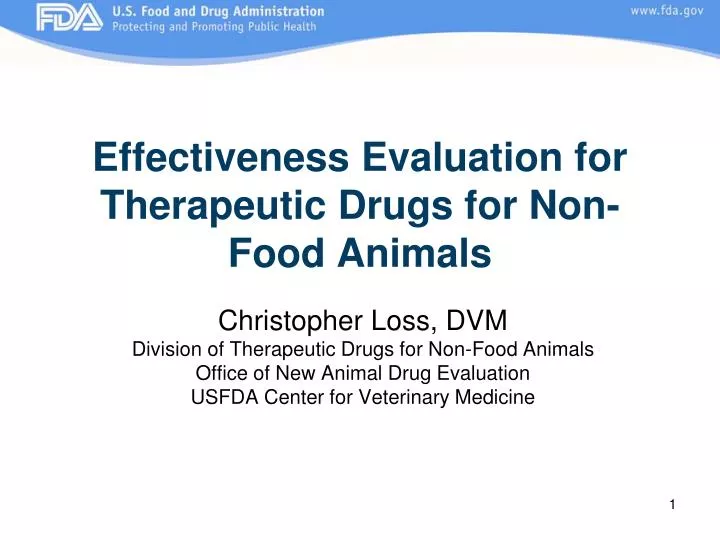 effectiveness evaluation for therapeutic drugs for non food animals