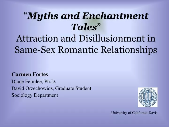 myths and enchantment tales attraction and disillusionment in same sex romantic relationships
