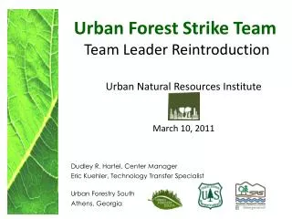 Urban Forest Strike Team Team Leader Reintroduction