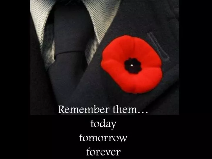 remember them today tomorrow forever