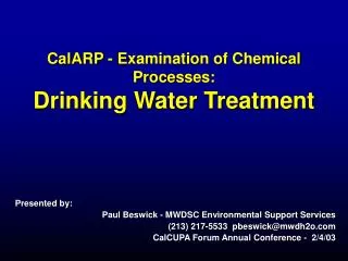 CalARP - Examination of Chemical Processes: Drinking Water Treatment