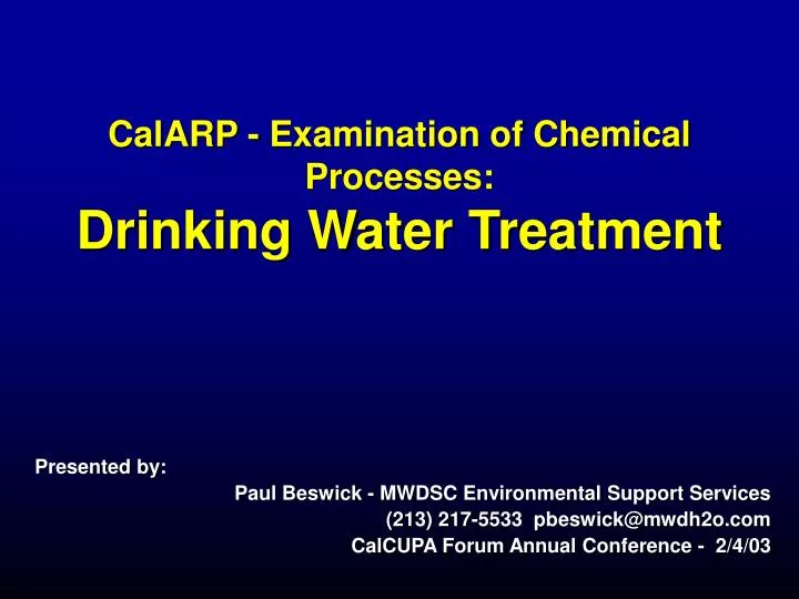 calarp examination of chemical processes drinking water treatment