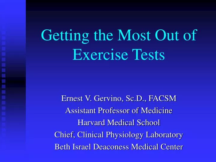 getting the most out of exercise tests
