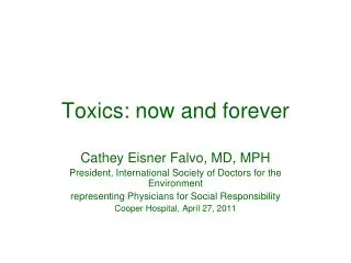 Toxics: now and forever