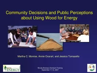 Community Decisions and Public Perceptions about Using Wood for Energy