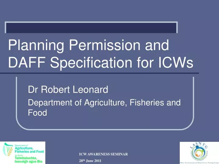 planning permission and daff specification for icws