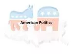 American Politics - slide 1