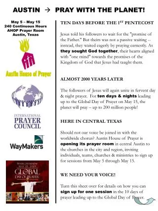 AUSTIN ? PRAY WITH THE PLANET!