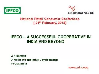 IFFCO - A SUCCESSFUL COOPERATIVE IN 	 INDIA AND BEYOND