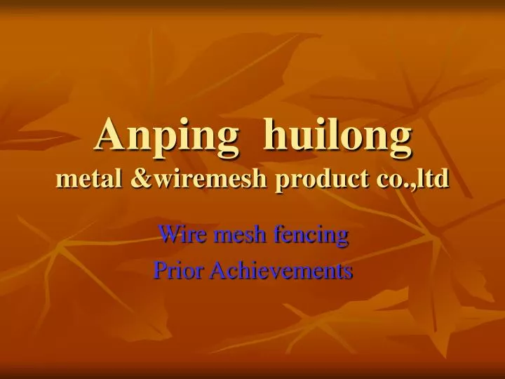 anping huilong metal wiremesh product co ltd