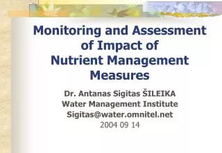 Monitoring and Assessment of Impact of Nutrient Management Measures
