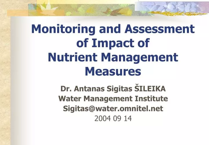 monitoring and assessment of impact of nutrient management measures
