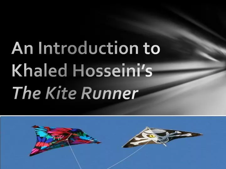 an introduction to khaled hosseini s the kite runner
