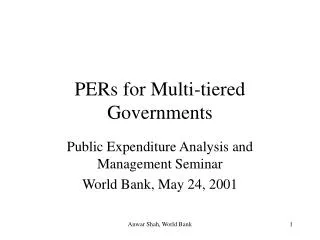 PERs for Multi-tiered Governments