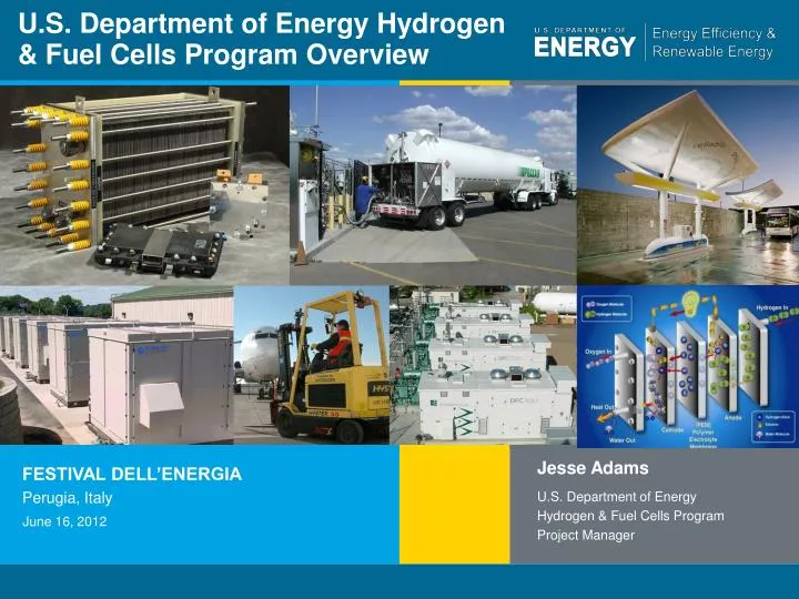 u s department of energy hydrogen fuel cells program overview