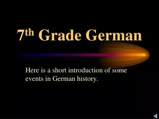 7 th Grade German