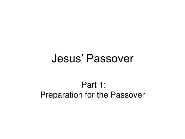 jesus passover