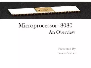 Microprocessor -8080 An Overview