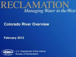 Colorado River Overview February 2013