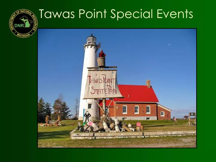 tawas point special events
