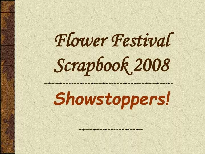 flower festival scrapbook 2008