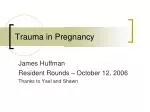 Trauma in Pregnancy